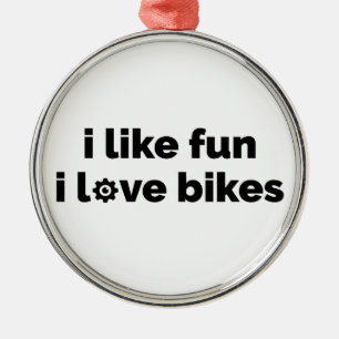 I Like Fun I Love Bikes Metal Tree Decoration