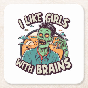 I Like Girls with Brains Square Paper Coaster