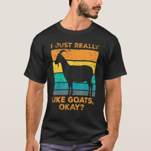 I Like Goats Just Hold Okay Vintage Goat T-Shirt