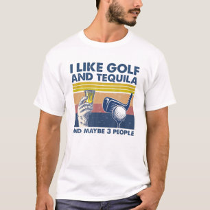 I Like Golf And Tequila And Maybe 3 People Retro V T-Shirt