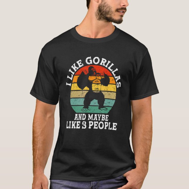 I Like Gorilla And Maybe Like 3 People Retro Vinta T-Shirt (Front)