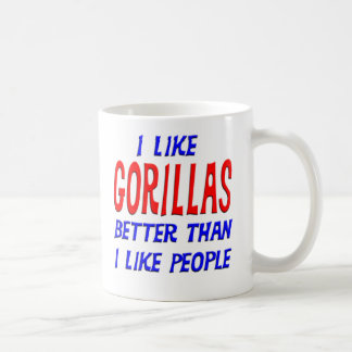 I Like Gorillas Better Than I Like People Mug