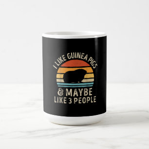 I Like Guinea Pigs And Maybe 3 People Funny Coffee Mug