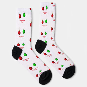 I Like Hanging Out with You Christmas Balls Socks