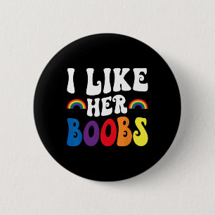I Like Her Lesbian Couples Lgbtq Funny Valentine's 6 Cm Round Badge