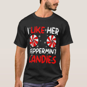 I Like Her Peppermint Candies Couple Matching Chri T-Shirt