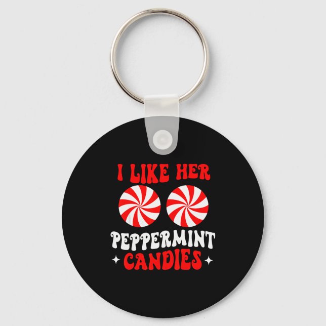 I Like Her Peppermint Candies Couples Matching Chr Key Ring (Front)