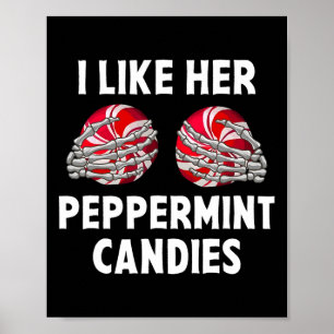 I Like Her Peppermint Candies Funny Couples Christ Poster