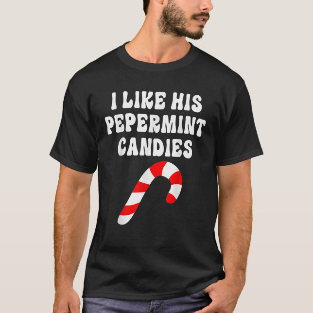 I Like Her Peppermint Candies Groovy Xmas Christma T-Shirt (Front)