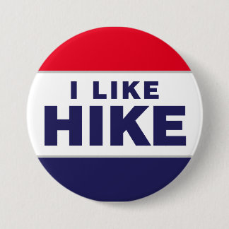 I LIKE HIKE Button, Standard, 3 Inch Button