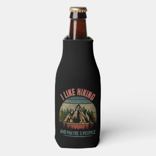 I LIKE HIKING AND MAYBE 3 PEOPLE BOTTLE COOLER