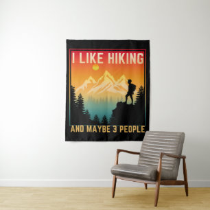 I Like Hiking And Maybe 3 People Tapestry