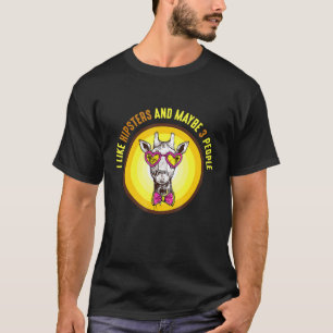 I Like Hipsters And Maybe 3 People And Giraffe T-Shirt