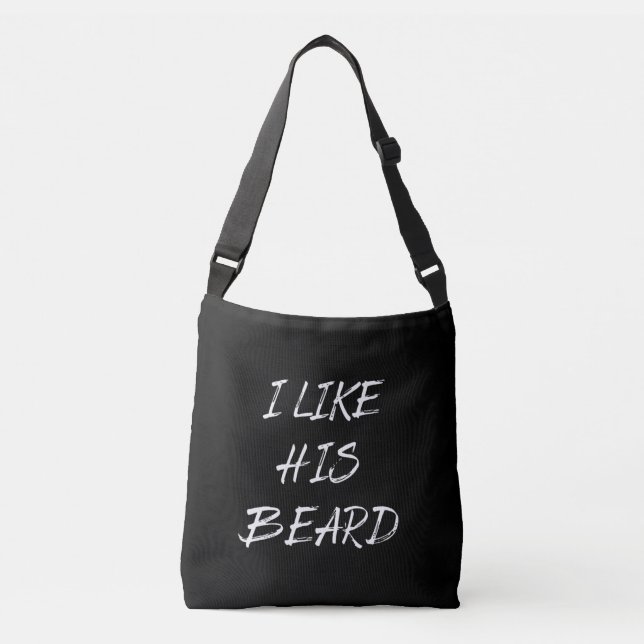 i like his beard crossbody bag (Front)