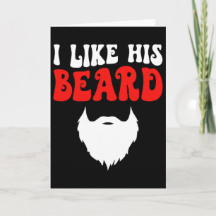 I Like His Beard Matching Couples Funny Valentine' Card