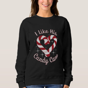 I Like His Candy Cane Funny Couples Matching Sweatshirt