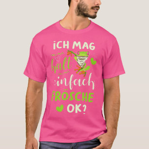 I like holding frogs ok for a frog lover T-Shirt