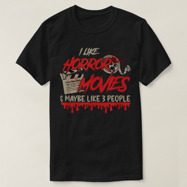 i like horror movies and maybe 3 people scary pani T-Shirt (Design Front)