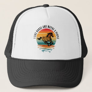 I LIKE HORSE AND MAYBE 3 PEOPLE TRUCKER HAT