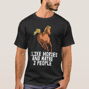 I Like Horses Riding Rider Horse Love Party T-Shirt
