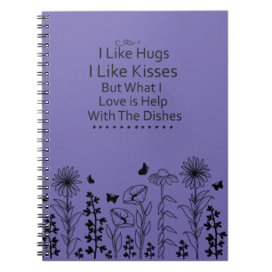 I Like Hugs and Kisses Notebook