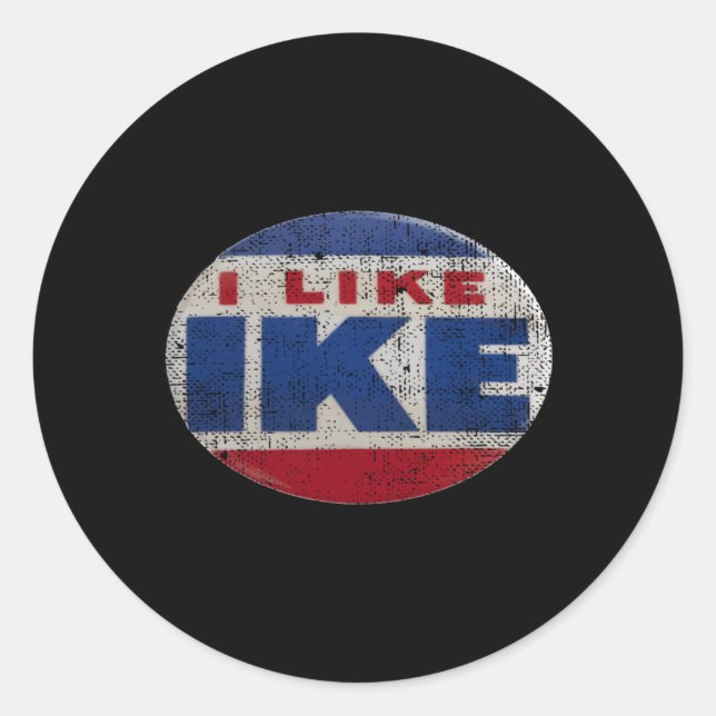 I Like Ike Dwight Eisenhower For President Campaig Classic Round Sticker (Front)