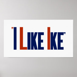 I Like Ike - Vintage Election Poster