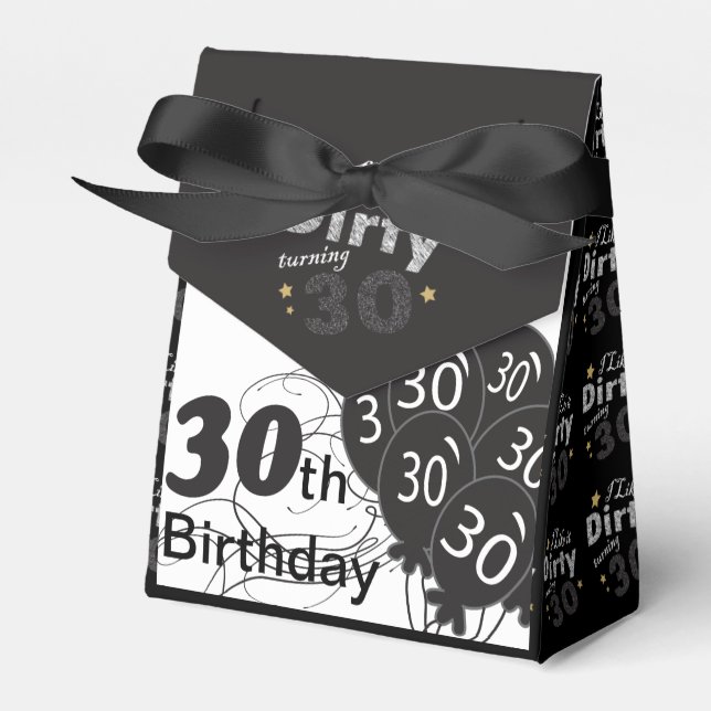 I like it Dirty Turning 30 | 30th Birthday Favour Box (Front Side)
