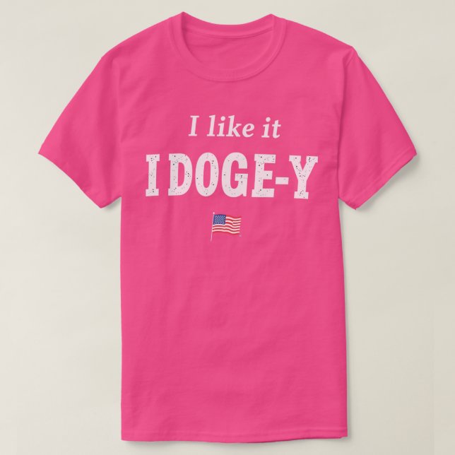 I like it DOGE-Y style T-Shirt (Design Front)