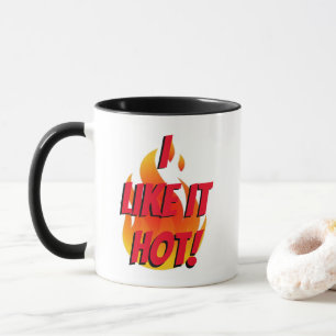 "I Like It Hot!" Mug