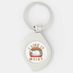 I Like It Moist Thanksgiving Costume Turkey Day Gi Key Ring
