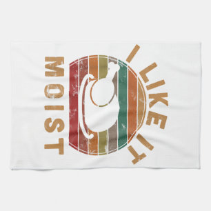 I Like It Moist Thanksgiving Costume Turkey Day Gi Tea Towel