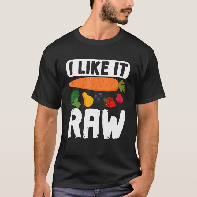 I Like It Raw Carrot Vegan Vegetarian Vegatable Pl T-Shirt (Front)