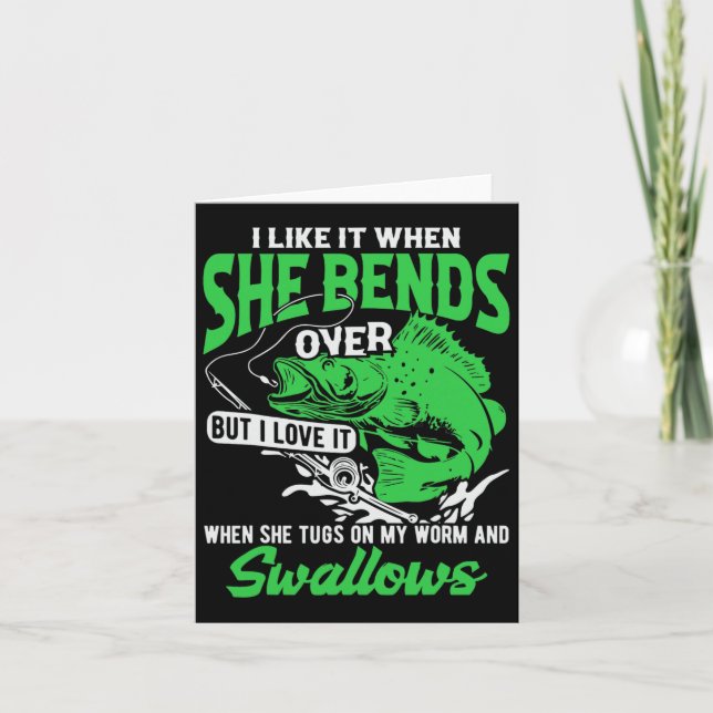 I Like It When She Bends Over But I Love It-funny  Card (Front)