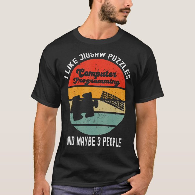 I Like Jigsaw Puzzles Puzzle Lover Funny Computer  T-Shirt (Front)
