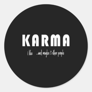 I Like Karma And Maybe 3 Other People Sticker