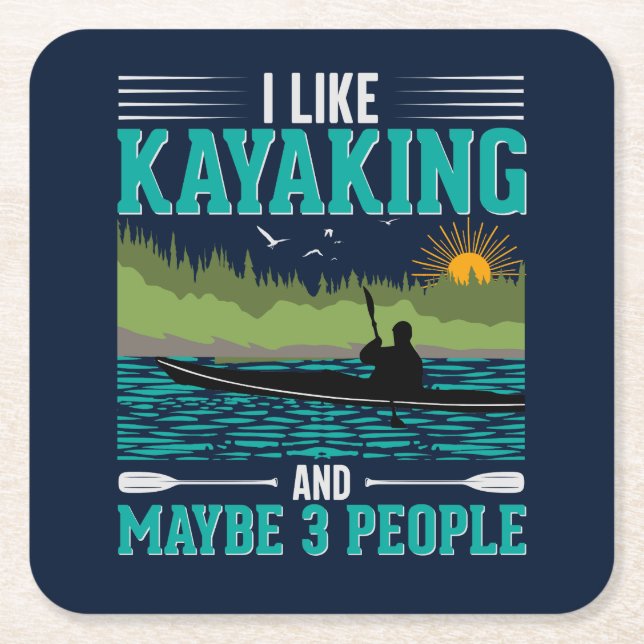 I Like Kayaking More Than People Square Paper Coaster (Front)
