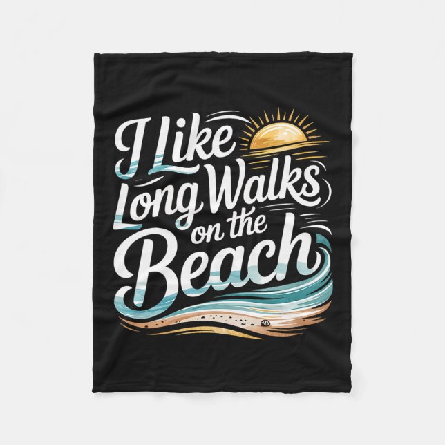 I Like Long Walks On The Beach Summer Tourist - 4  Fleece Blanket (Front)