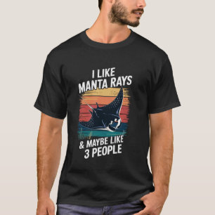 I Like Manta Rays Sea Ocean Stingray Animal Manta  T-Shirt