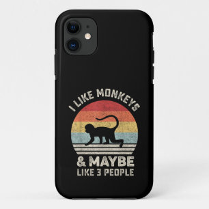 I Like Monkeys & Maybe 3 People Funny Retro Vintag iPhone 11 Case
