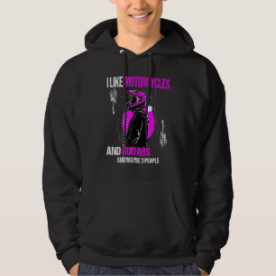 I Like Motorcycles And Guitars And Maybe 3 People Hoodie
