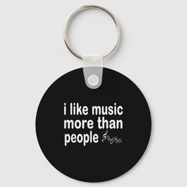 I Like Music More Than People Art Simple Music Moo Key Ring (Front)