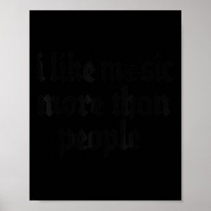 I Like Music More Than People Art Simple Music Moo Poster
