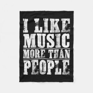 I Like Music More Than People Distressed Typograph Fleece Blanket