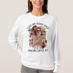 I Like My Book Spicy & My Coffee Icy Funny Bookish T-Shirt
