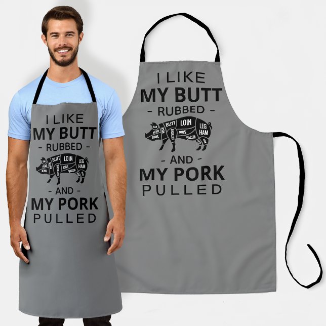 I like my butt rubbed and my pork pulled grey pig apron (Creator Uploaded)