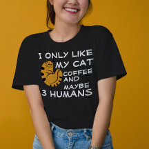 I like my cat and coffee Funny Cat parent saying