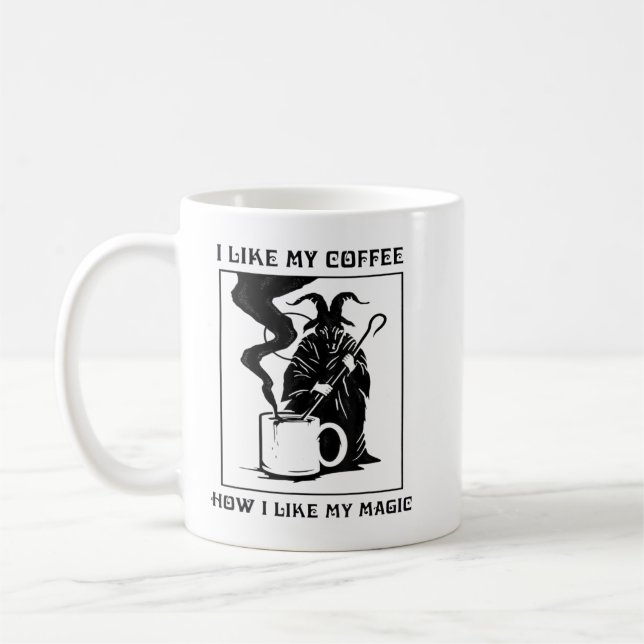 I Like My Coffee How I Like My Magic T-Shirt Mug (Left)
