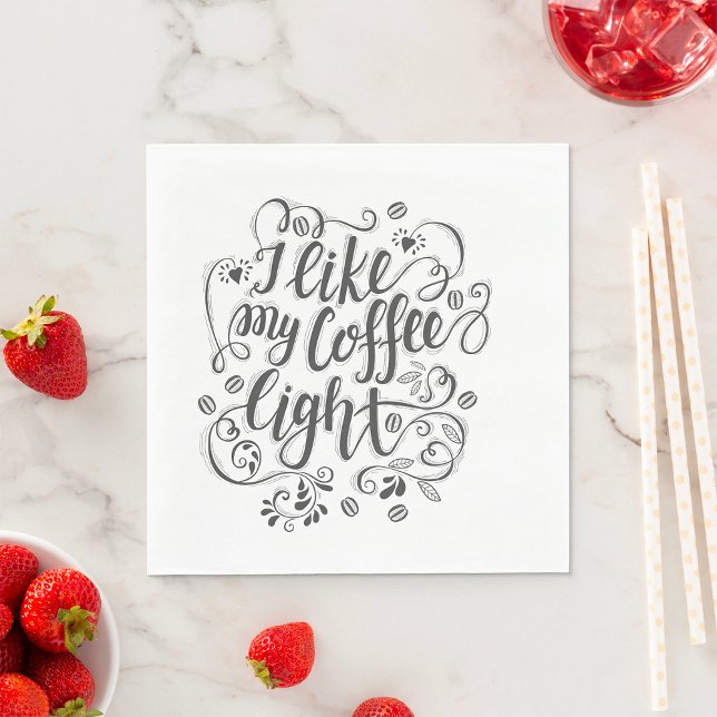 I Like My Coffee Light Napkin (Creator Uploaded)