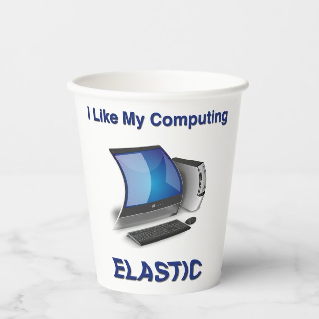 I Like My Computing Elastic Paper Cups (Front)